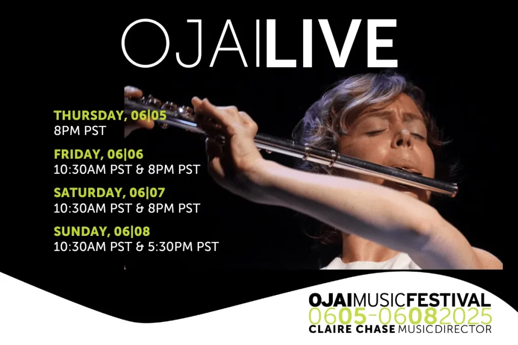 Ojai Music Festival 2025: Schedule for Live Streaming Events